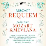 Warner Music Mozart: Requiem + Fazil Say: Mozart Ve Mevlana Op. 110