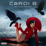 Cardi B - Am I The Drama? Cardi B - Am I The Drama?