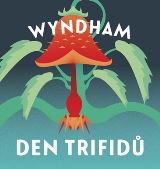 Tympanum Wyndham: Den trifid
