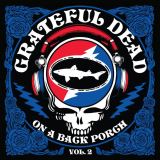 Grateful Dead On A Back Porch Vol. 2 (rsd 2025)