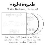 Nightingale White Darkness