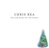 Rea Chris Driving Home For Christmas (Limited)