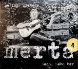 Merta Vladim�r Nech, nebo ber. Nejist� jistoty 4