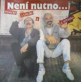 Uhlíř Jaroslav Není nutno... - Písničky J. Uhlíře & Z. Svěráka
