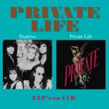 Private Life�-�Shadows / Private Life (Reissue)