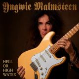 Malmsteen Yngwie Hell Or High Water