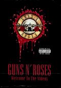 Guns N' Roses Welcome To The Videos