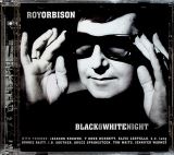 Orbison Roy Black & White Night
