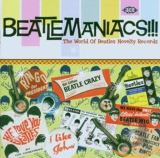 Beatles Tribute Beatlemaniacs!!! The World Of Beatles Novelty Records