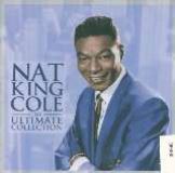 Cole Nat King Ultimate Collection