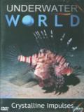 Unlimited Media Underwater World - Kilov impulzy (Crystalline Impulses)
