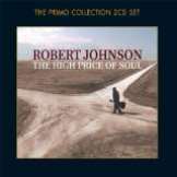 Johnson Robert High Price Of Soul