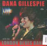 Gillespie Dana Live With The London Blues Band