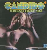 Candido Camero Thousand Finger Man