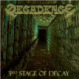 Decadence 3rd Stage Of Decay +