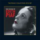 Piaf Edith Passion Of Edith Piaf