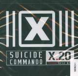 Suicide Commando X20 - Best Of