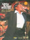 Duncan Little Arthur Live At Rosa's Blues Lounge