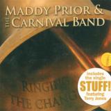 Prior Maddy / Carnival Ban Ringing The Changes