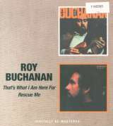 Buchanan Roy That's What I Am Here For / Rescue Me