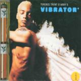 D'Arby Terence Trent Vibrator