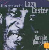 Lazy Lester Blues Stop Knocking