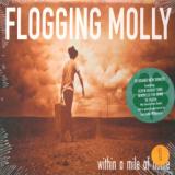 Flogging Molly Within A Mile From Home