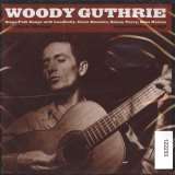 Guthrie Woody Sings Folk Songs