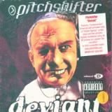 Pitchshifter Deviant