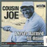 Cousin Joe I Never Harmed An Onion