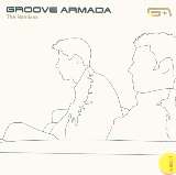 Groove Armada Remixes