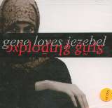 Gene Loves Jezebel Exploding Girls