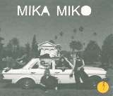 Mika Miko We Be Xuxa