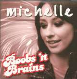 Michelle Boobs 'n Brains