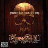 Cypress Hill Greatest Hits From The Bong