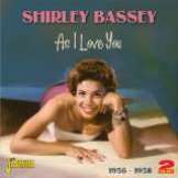 Bassey Shirley As I Love You