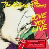 Rolling Stones Love You Live (2009 remastered)