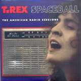 Bolan Marc Spaceball: American Radio Sessions