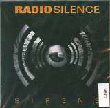 Radio Silence Sirens