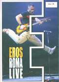 Ramazzotti Eros Eros Roma Live