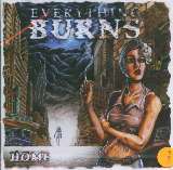 Everything Burns Home