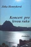 Papyrus Koncert pro levou ruku