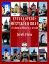 Libri Encyklopedie mstskch bran v echch, na Morav a ve Slezsku