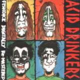 Acid Drinkers Fishdick -remastered-