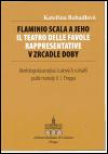 Libri Flaminio Scala a jeho Il Teatro delle Favole rappresentative v zrcadle doby