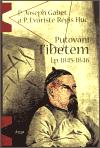 Argo Putovn Tibetem, l.p. 1845-1846