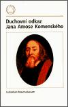 Lectorium Rosicrucianum Duchovn odkaz Jana Amose Komenskho