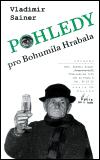 Vladimr Kvz Pohledy pro Bohumila Hrabala