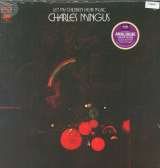 Mingus Charles Let My Children Hear Music