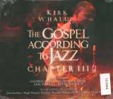 Whalum Kirk Gospel According To Jazz: Chapter III